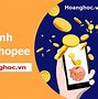 Cách Kiểm Tra Nguồn Gốc Hàng Hoá Trên Shopee Là Gì