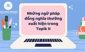 Cặp Ngữ Pháp Đồng Nghĩa