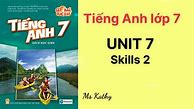 Sách Tiếng Anh Lớp 7 Trang 39 Skills