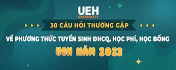 Tính Điểm Xét Tuyển Học Bạ Ueh