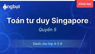 Toán Tư Duy Singapore Pdf